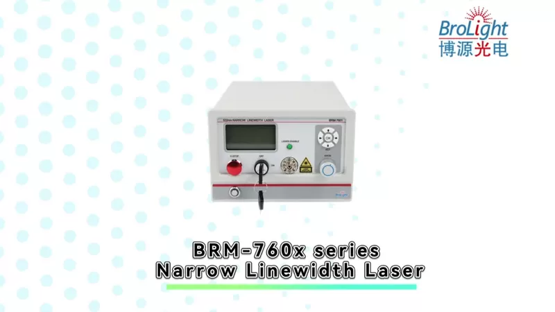 BRM-760x Series Narrow Linewidth Laser